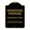 Signmission Designer Series-Reserved Parking Customers Unauthorized Vehicles Will Be, 24" x 18", BG-1824-9757 A-DES-BG-1824-9757 - alternate 1